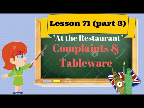 Corso di inglese 71(part 3)- AL RISTORANTE "TABLEWARE" (piatti e stoviglie)