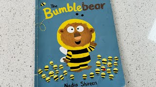 The Bumble Bear by Nadia Shireen | Kids Story Read Aloud