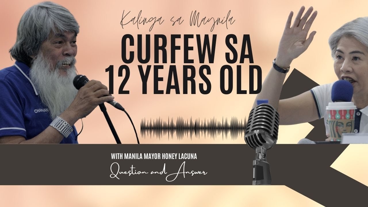 Q & A : 12 years old pababa CURFEW sa MANILA? - YouTube