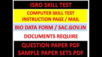 ISRO  SKILL TEST CALL LETTER AND QUESTION PAPER ASKED IN COMPUTER SKILL TEST EXAM PDF