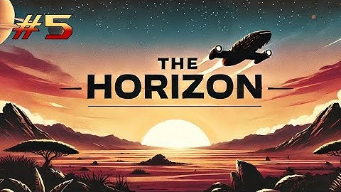 The Horizon  Session  5  EZD6 RPG  4D Actual Play