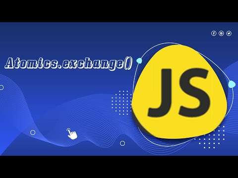 Atomics.exchange( ) : : javascript