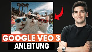 Google Veo 3 Tutorial | In 10 Minuten lernen