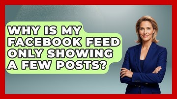 Why Is My Facebook Feed Only Showing A Few Posts? - Everyday-Networking