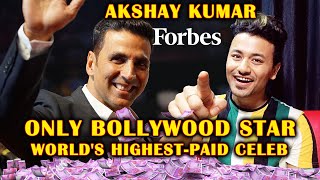 Akshay Kumar Only Bollywood Star On Forbes List of World's Highest-Paid Celebs