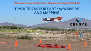 Tips & Tricks for Part 107 Waivers and Mapping