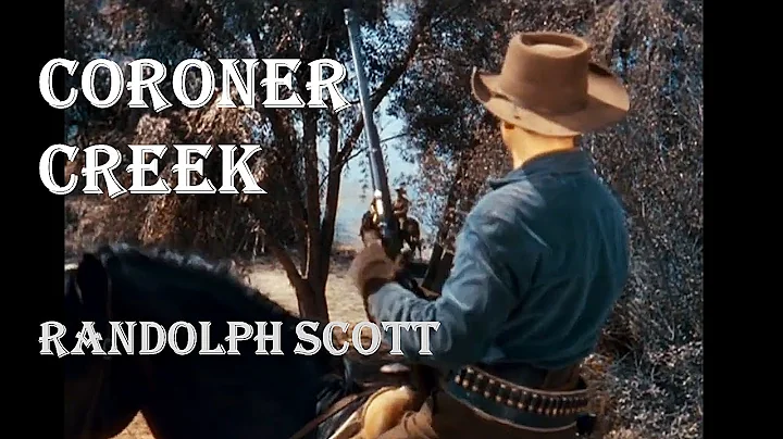Coroner Creek | Full Western Movie | 1948 | Randol...