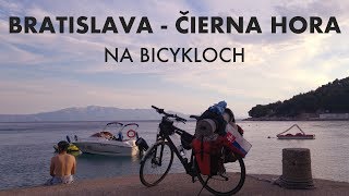 Bratislava - Čierna Hora na bicykloch: Láska Hory prenáša