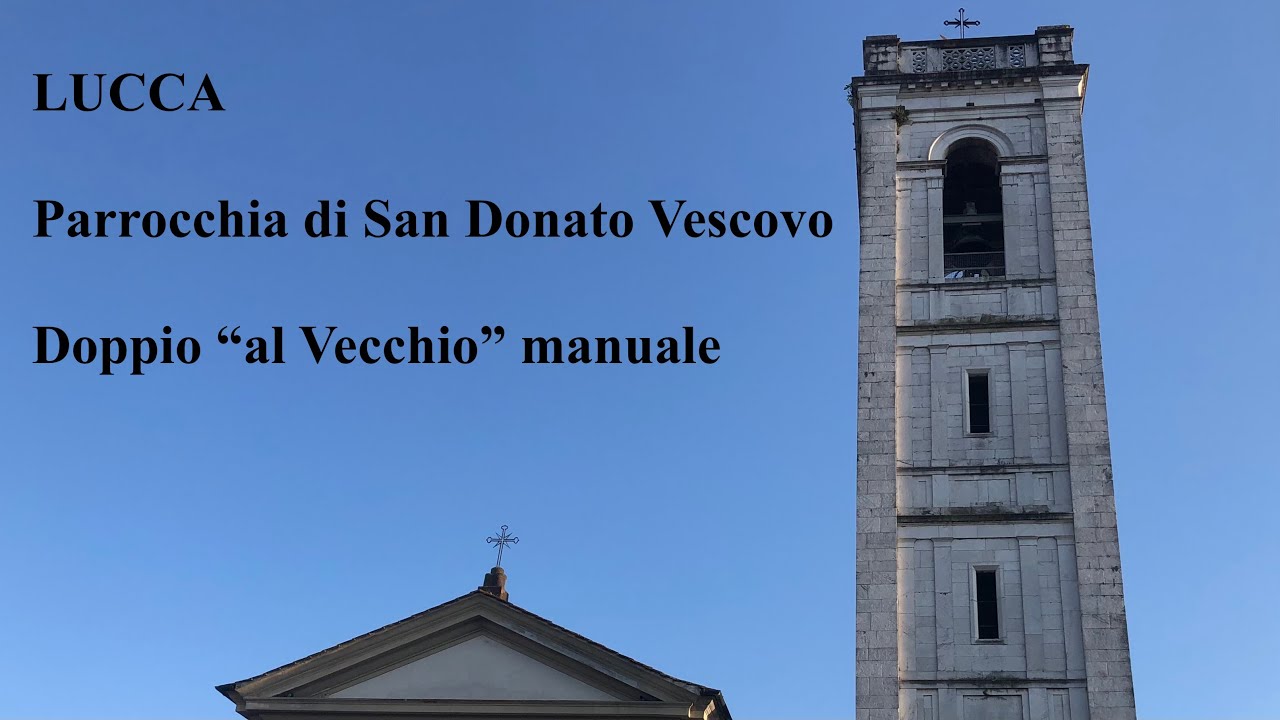 Campane della Parrocchia di San Donato in LUCCA (02), v.299