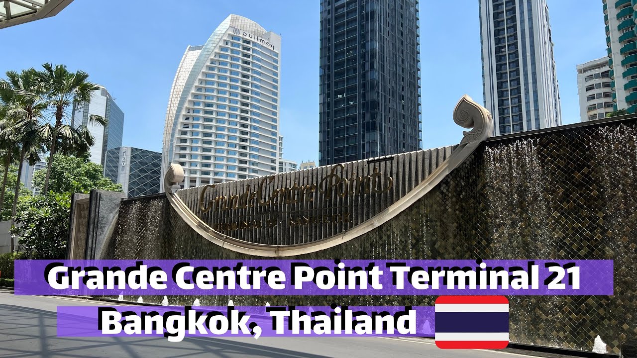 Grande Centre Point Terminal 21 - Bangkok 🇹🇭 Thailand [Deluxe Connecting Rooms]