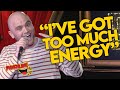 This Stand Up Comedian Has TOO Much Energy! | Comedy Virgins Live