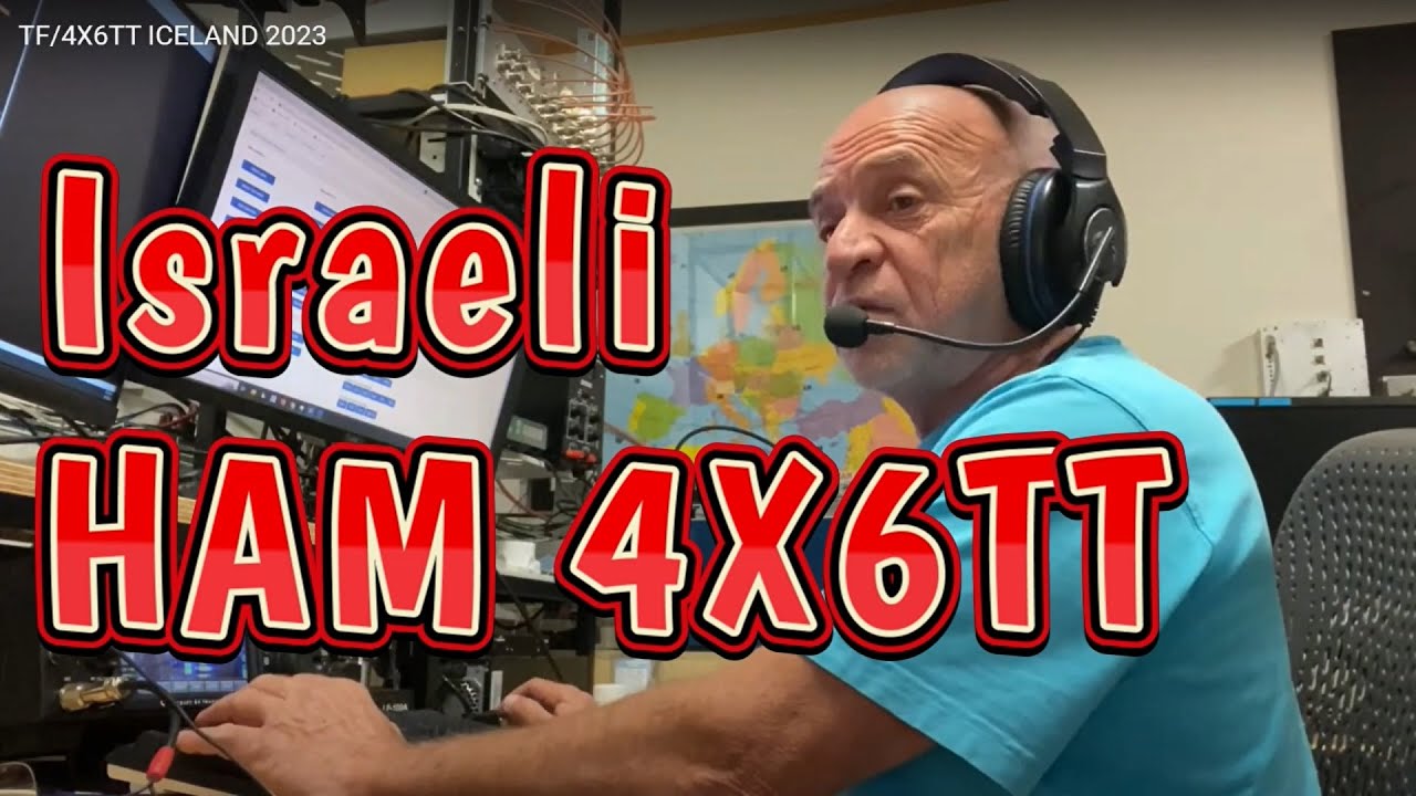 Israeli HAM #4X6TT #Amir #HL1SB #Israel - YouTube