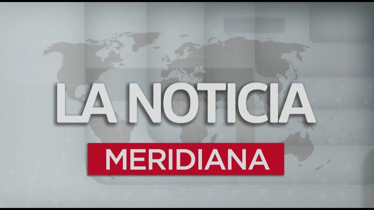 La Noticia Meridiana | 07 de marzo de 2026