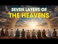 7 Layers Of The Heavens And Their Inhabitants Which Amaze Us With ALLAH S Creation ISLAM WORLD 7 Layers Of The Heavens And Their Inhabitants Which Amaze Us With ALLAH S Creation ISLAM WORLD