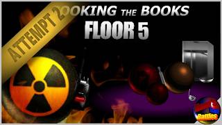 S4: Boss Gauntlet - Floor 5 (Cooking The Books) (2nd Attempt)