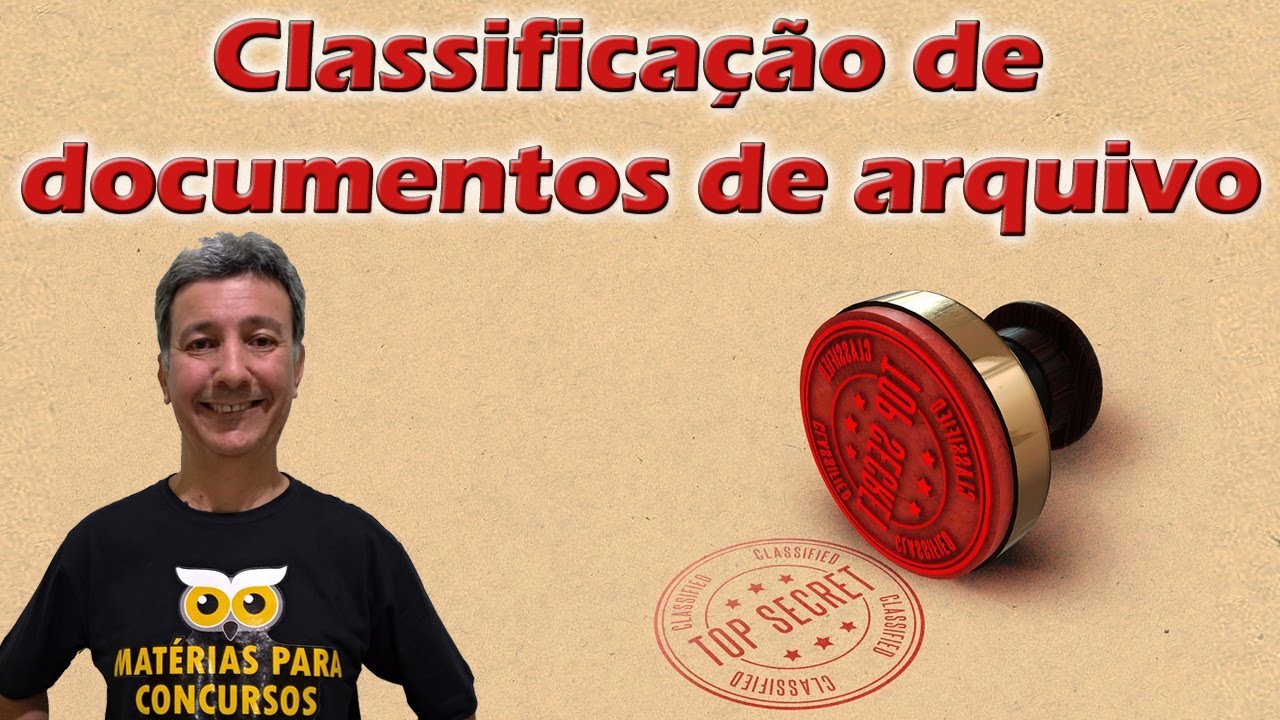 Classificação de documentos de arquivo YouTube Classificação de documentos de arquivo YouTube