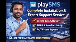 PlaySMS Complete Installation &amp; Expert Support Service