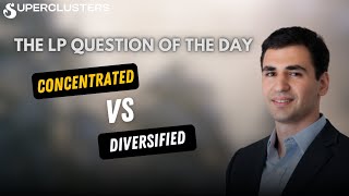 The value of concentrated portfolios as an LP | Aram Verdiyan | Superclusters