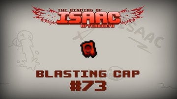 Binding of Isaac: Afterbirth Item guide - Blasting Cap