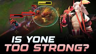 ABUSING BUFFED YONE!