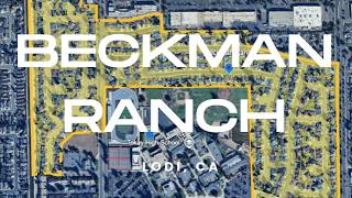 Is Beckman Ranch the Place to Live in Lodi CA