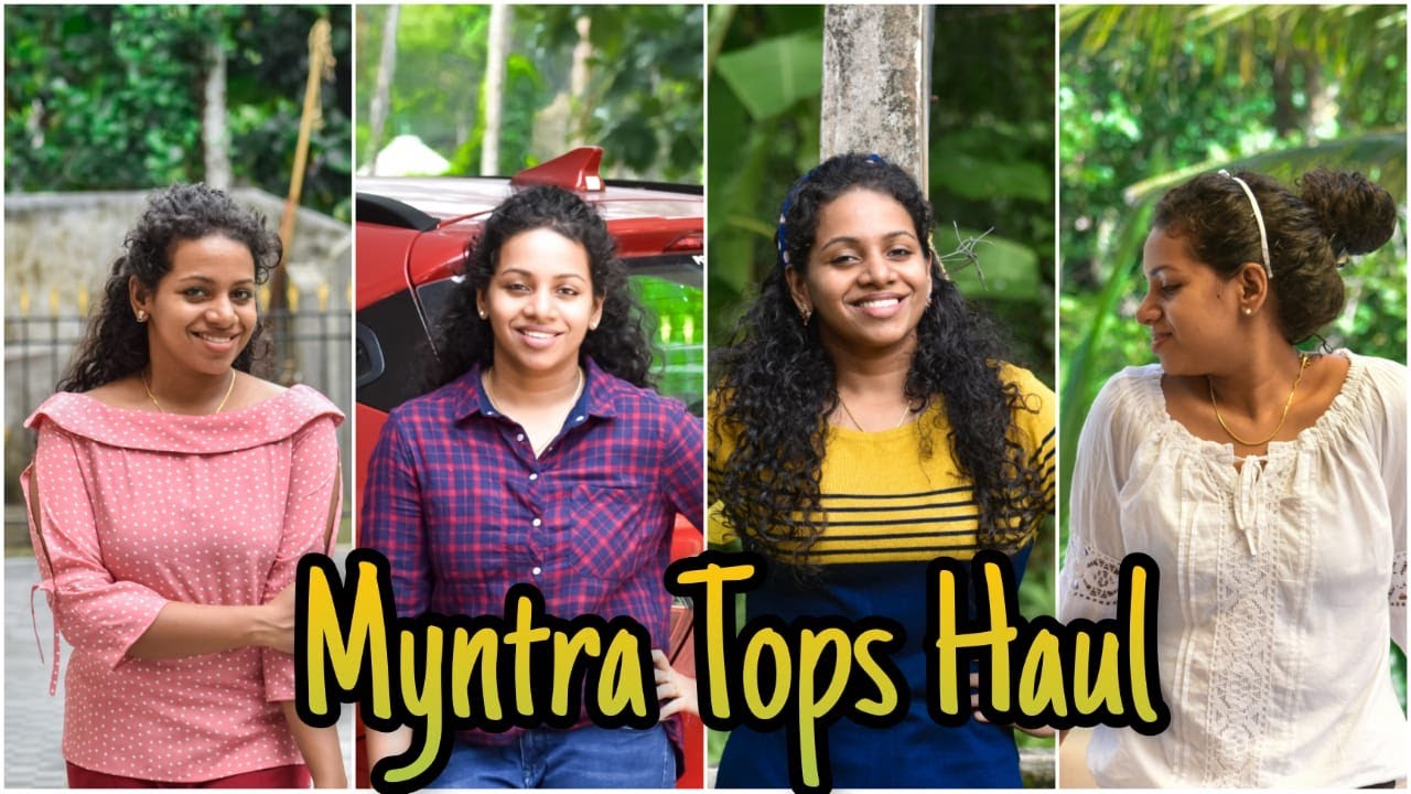 Affordable Myntra Tops Haul Malayalam Myntra Haul YouTube