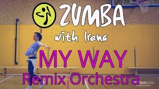 My Way (Salsa version) - Zumba® with Irena