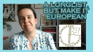 I'll be reading all over Europe | European Literature Prize Longlist