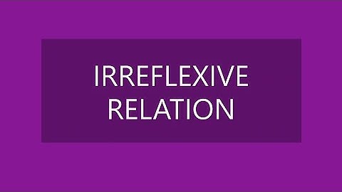 MAT 203 # IRREFLEXIVE RELATION # RELATIONS AND FUNCTIONS # DISCRETE MATHEMATICAL STRUCTURES