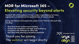 Webinar: MDR for Microsoft 365 – Elevating security beyond alerts