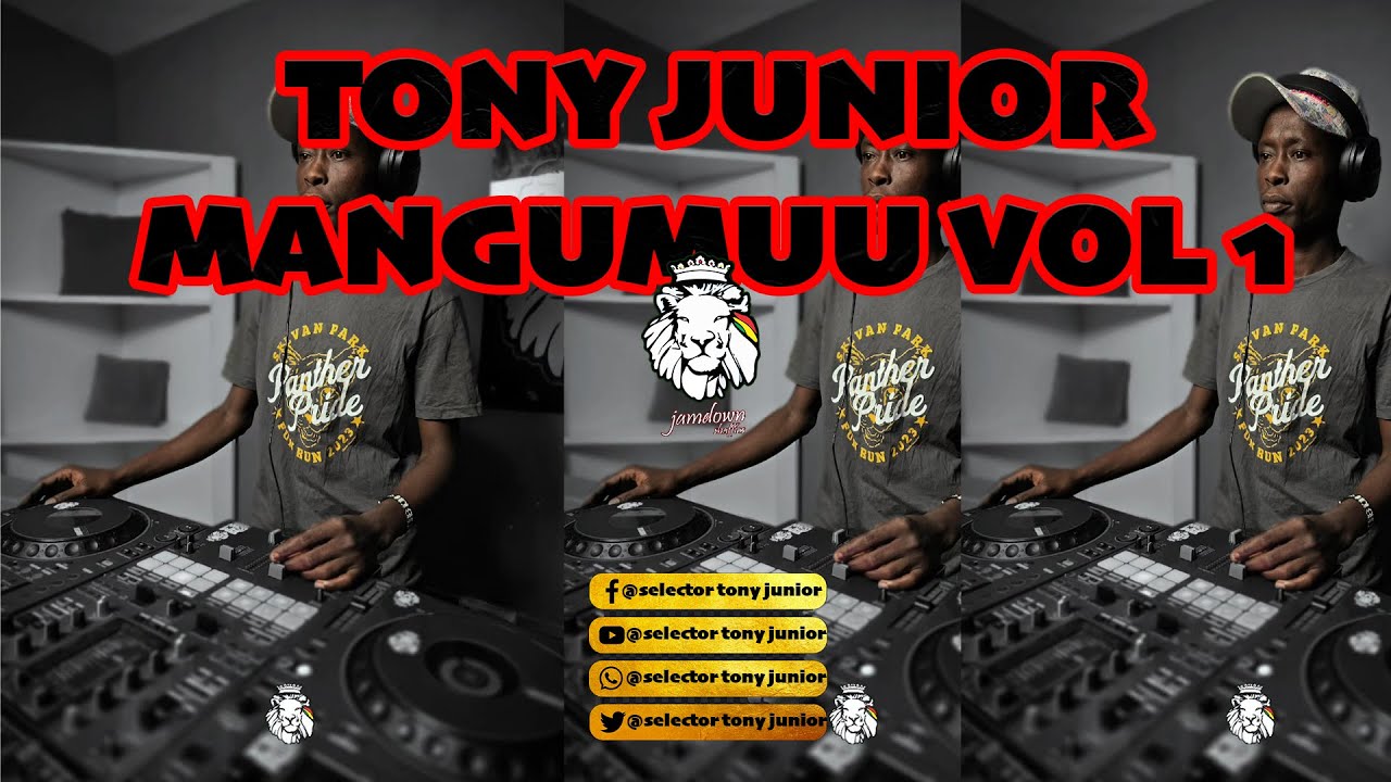 SELECTOR TONY JUNIOR BEST OF MAANGUMU SELECTION