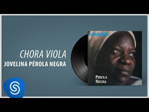 Putar Chora Viola - Jovelina Perola Negra