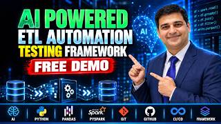 AI-Powered ETL Automation Testing Framewrok | PySpark, Pandas, Batch #204 & #205 | Training Demo