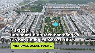 [11/2025] Cập nhật Chính sách bán hàng và Giá bán Chung cư Masteri OCP3 | Vinhomes Ocean Park 3