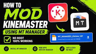 MT Manager Tutorial for KineMaster Users 🔥
