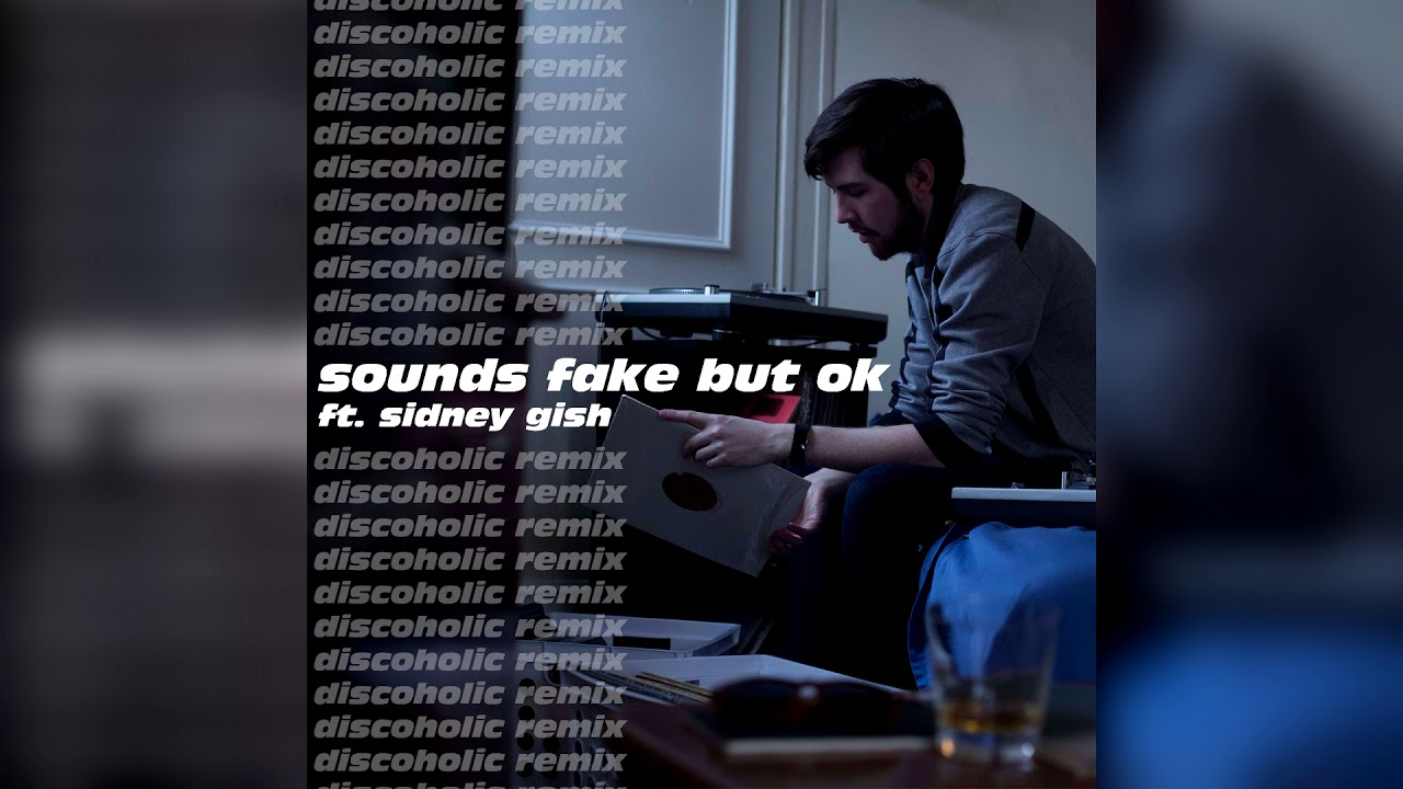 Camino 84 - Sounds Fake But OK (ft. Sidney Gish) (Discoholic Remix)