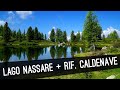 Trekking nel Lagorai al RIFUGIO CALDENAVE, con i piedi in ammollo!