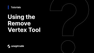 Using the Remove Vertex Tool