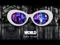 Party vision  world