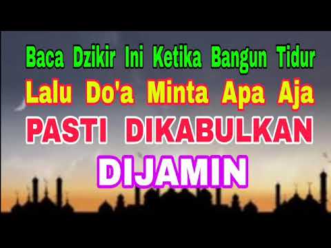 This Dhikr When You Wake Up - Then Pray For Anything - It Will Definitely Be Answered - Guaranteed