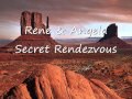 Rene &amp; Angela - Secret Rendezvous.wmv