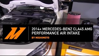 2014-2019 Mercedes-Benz CLA45 AMG Performance Air Intake Installation Guide By Mishimoto