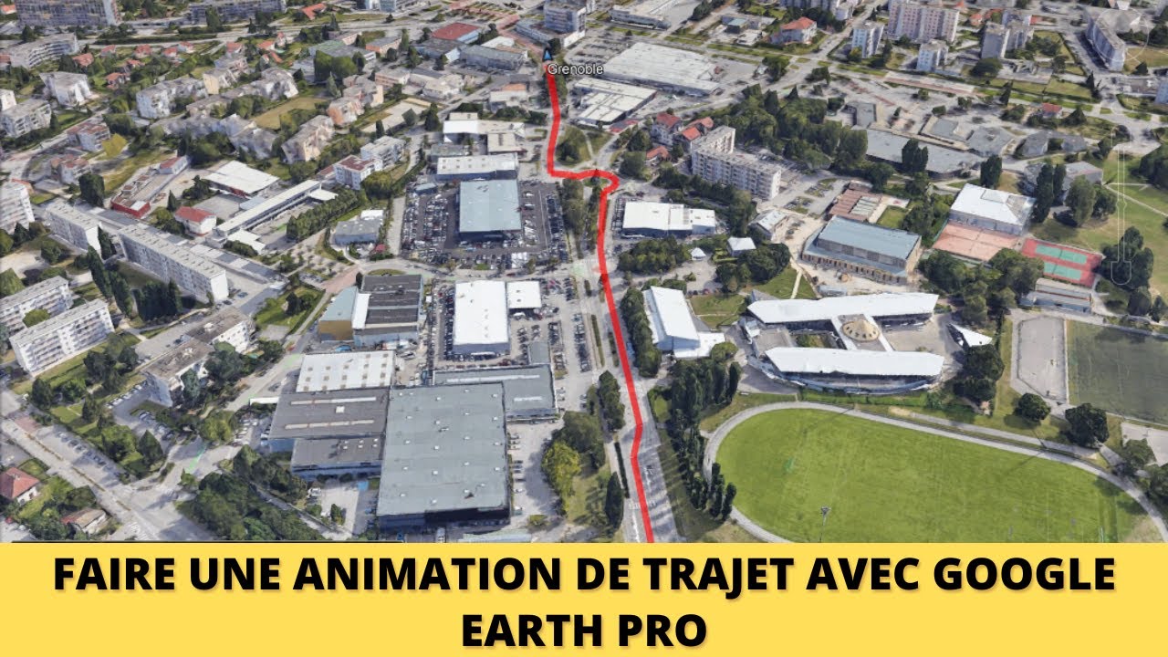 Faire une animation de Trajet sur Google Earth
