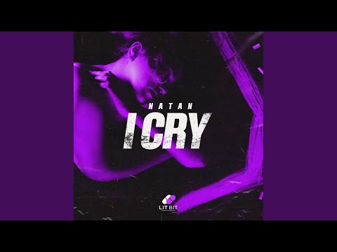 NATAN - I Cry