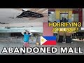 ABANDONED Famous SHOPPING MALL in the PHILIPPINES (what happened here?)