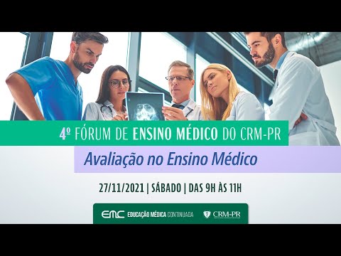 2021/11/27 - 4º Fórum de Ensino Médico do CRM-PR