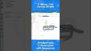 3MC - Siemens NX #009 - Assembly Arangemenst with Sequences