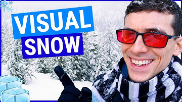 What is Visual Snow? Symptoms and Treatments