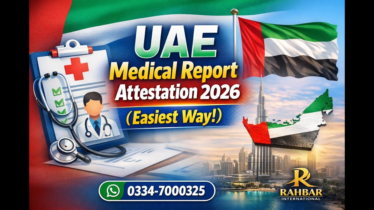 How to get Medical Certificate | Report Attested from UAE Embassy in 2026