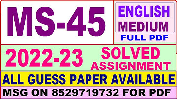MS 45 solved assignment 2022-23 / ms 45 solved assignment in English / ignou mba solved